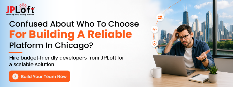 Confused About Who To Choose For Building A Reliable Platform In Chicago